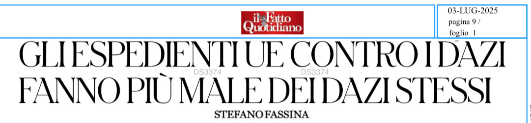 “Gli espedienti UE contro i dazi fanno più male dei dazi stessi”, intervento di Stefano Fassina su Il Fatto del 3 luglio 2025